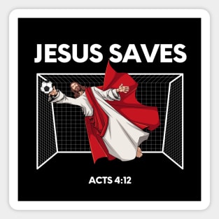 Jesus saves! funny meme white text Magnet